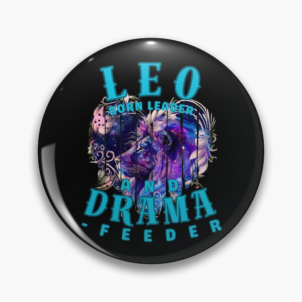 Item preview, Leo: Born Leader And Drama-Feeder. leo season designed and sold by ZodiacWonders.