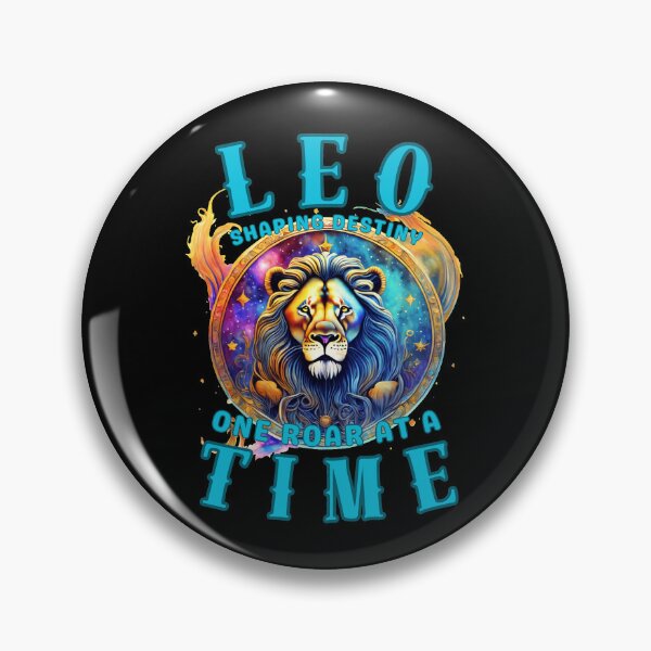 Item preview, Leo: Shaping Destiny, One Roar At A Time. leo birthday designed and sold by ZodiacWonders.