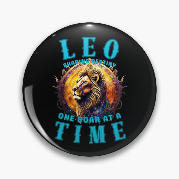 Item preview, Leo: Shaping Destiny, One Roar At A Time. leo season designed and sold by ZodiacWonders.