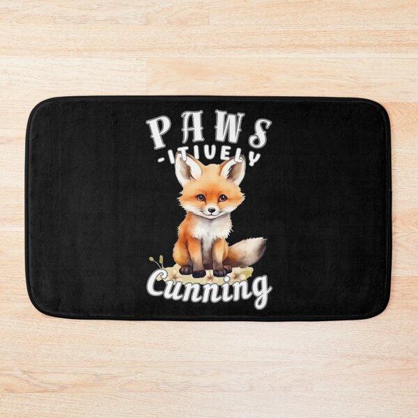 Item preview, Paws-Itively Cunning. fox quote designed and sold by FoxVibes.