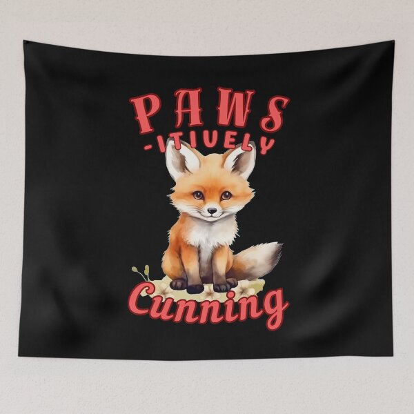 Item preview, Paws-Itively Cunning. fox owner designed and sold by FoxVibes.