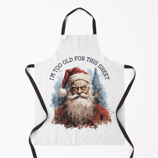 Item preview, Im Too Old For This Angry Bad Santa designed and sold by hobbybox.