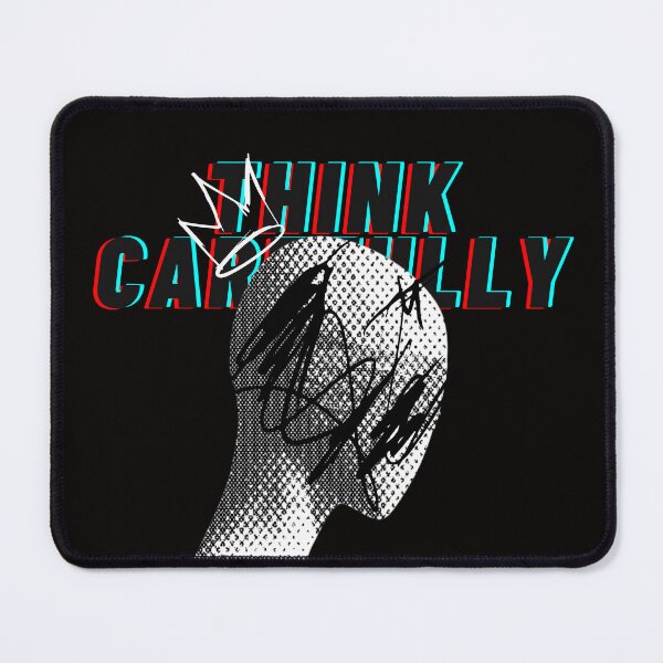Item preview, Think Carefully Creepy Design designed and sold by EN-YJW.