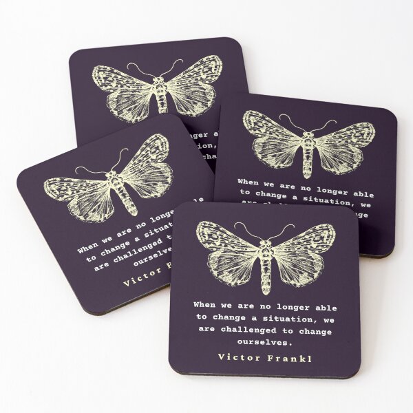 Item preview, Viktor Frankl quote: When we are no longer able to change a situation, we are challenged to change ourselves. designed and sold by artbleed.