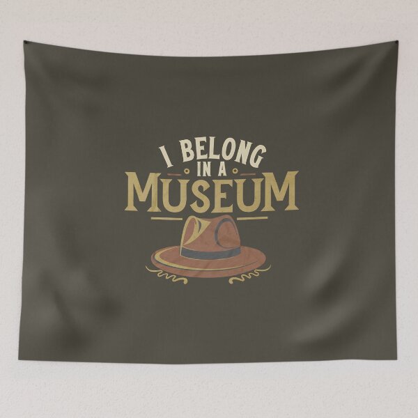 Item preview, Funny Hero Archaeologist Adventure - I Belong in a Museum designed and sold by goldentusk.