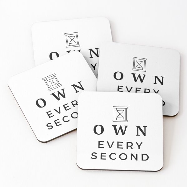 Item preview, Own Every Second - quotes designed and sold by EXproRIMENT.