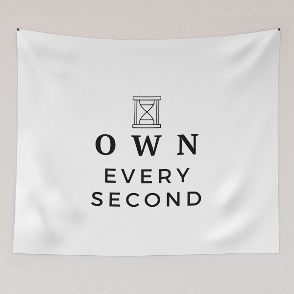 Item preview, Own Every Second - quotes designed and sold by EXproRIMENT.