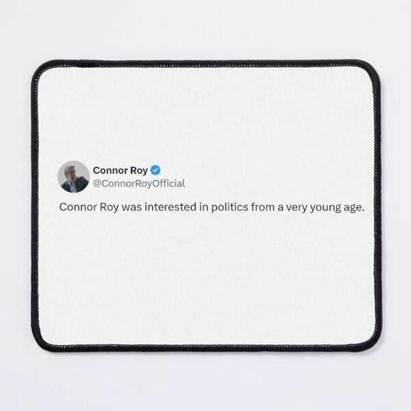 Item preview, Connor Roy was interested in politics from a very young age. designed and sold by screamingbyron.