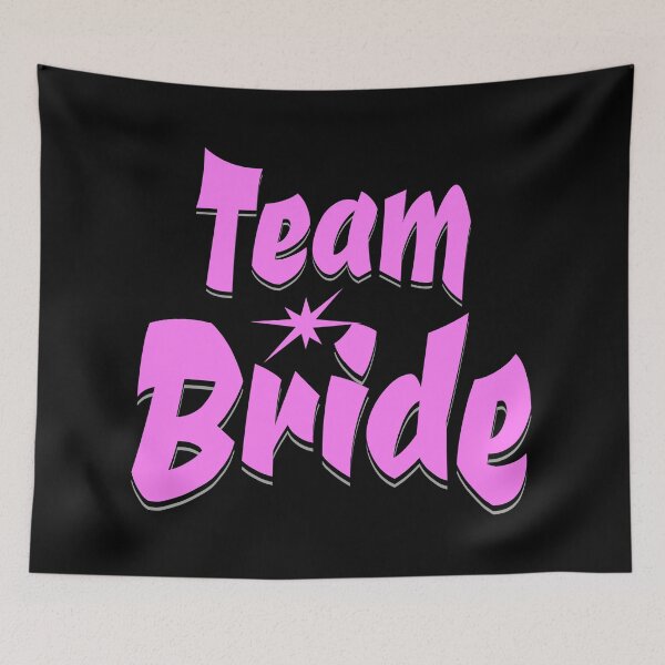 Item preview, Team Bride designed and sold by JoeStylistic.