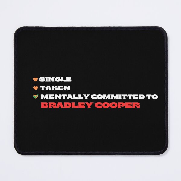 Item preview, Mentally Committed To Bradley Cooper designed and sold by Itsheartshop.