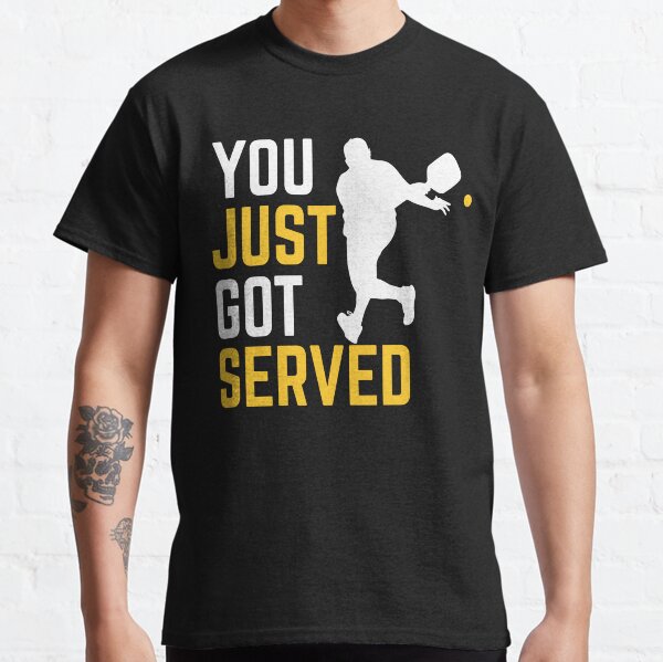 Item preview, Funny Pickleball You Just Got Served Pickleball Pun Dink designed and sold by StreetFooD.