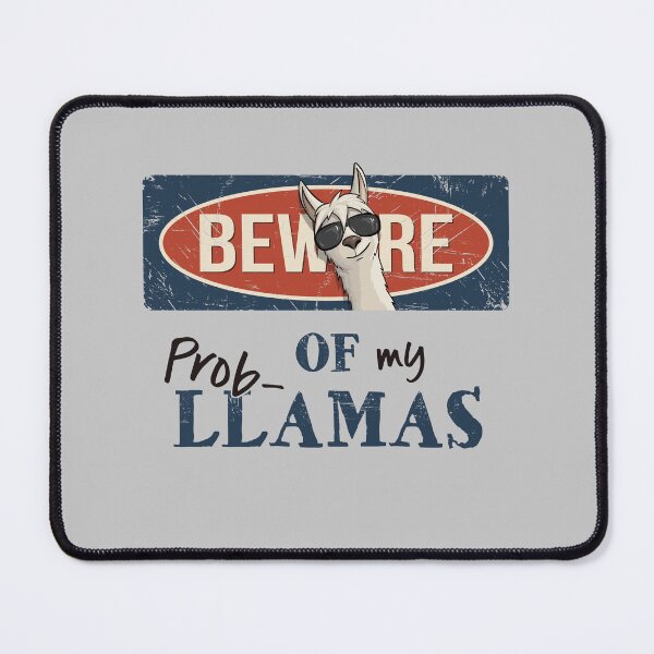 Item preview, Beware Of My Prob-Llamas! Funny Hipster Lama Warning Sign designed and sold by Skizzenmonster.