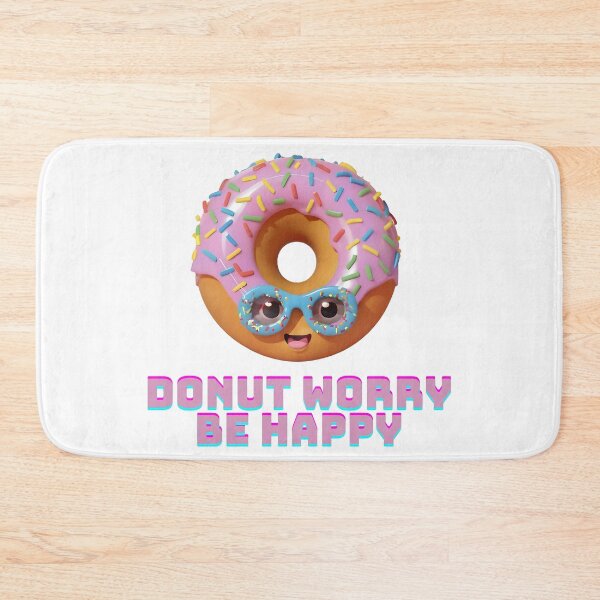 Item preview, Donut Worry, Be Happy designed and sold by WANBASTEN.
