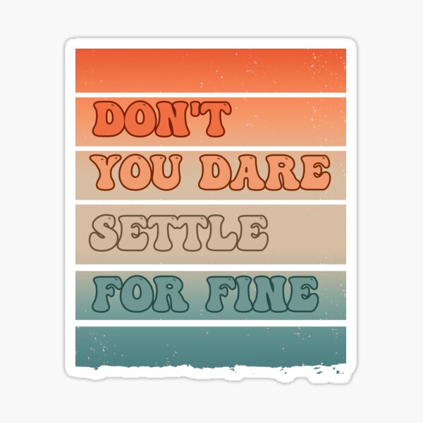 Item preview, don't you dare settle for fine designed and sold by belladesign7.