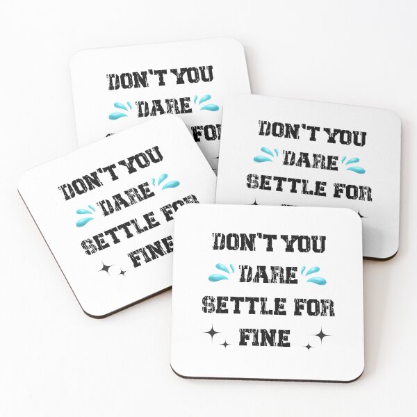 Item preview, Don't you dare settle for fine designed and sold by belladesign7.