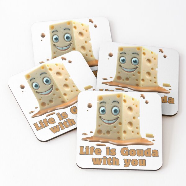 Item preview, Life is Gouda with You designed and sold by WANBASTEN.