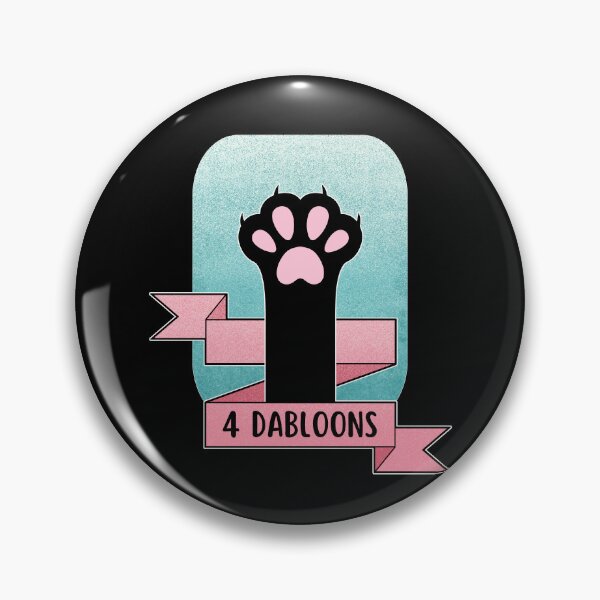 Item preview, 4 Dabloons | Cat Meme Trend designed and sold by ObsidianDaz.