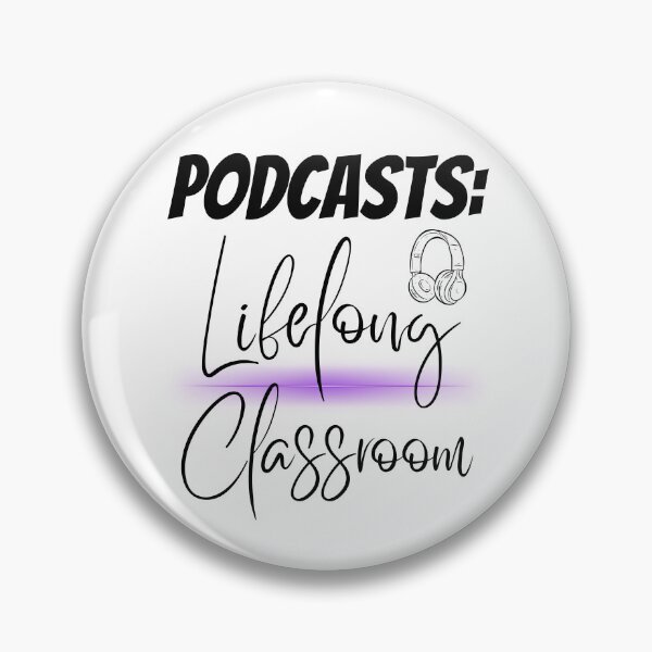 Item preview, Podcasts: Lifelong Classroom Design designed and sold by JAMTEESHOP.