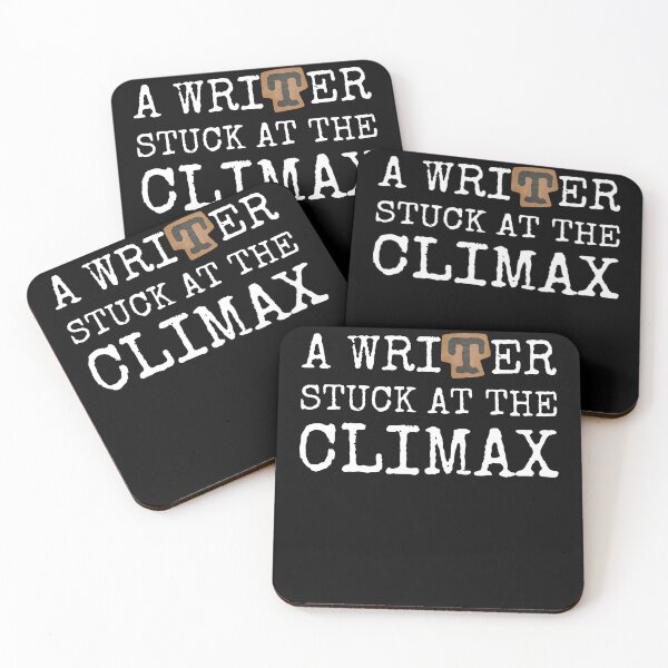 Item preview, A Writer Stuck At The Climax designed and sold by 4TeeToo.