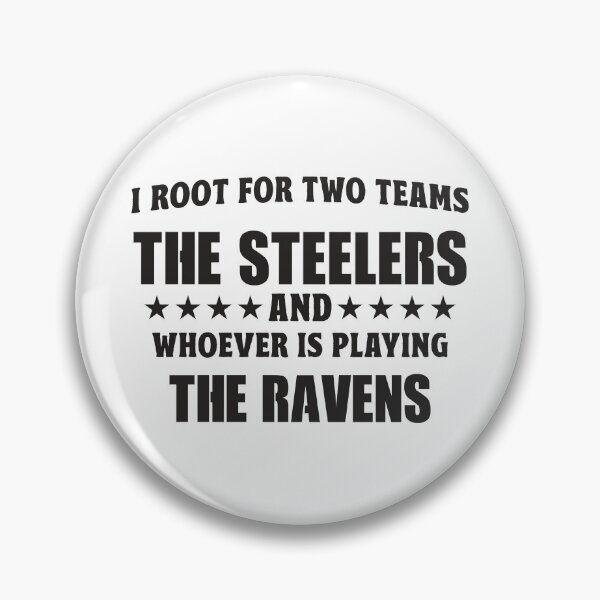Artikelvorschau, Ich bin für zwei Teams, die Steelers und alle, die gegen die Ravens spielen entworfen und verkauft von TonySpencer.