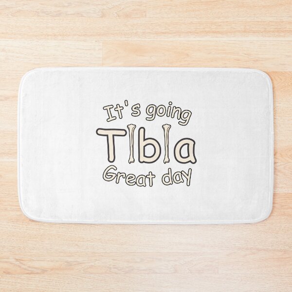 Item preview, Medical puns - It's going Tibia great day  designed and sold by PurpleWay.