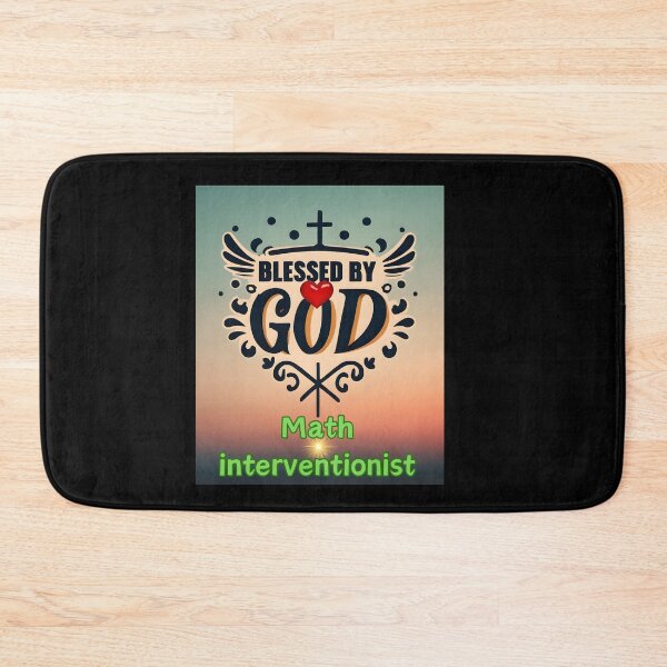 Item preview, BLESSED BY GOD MATH INTERVENTIONIST designed and sold by carlos crane.