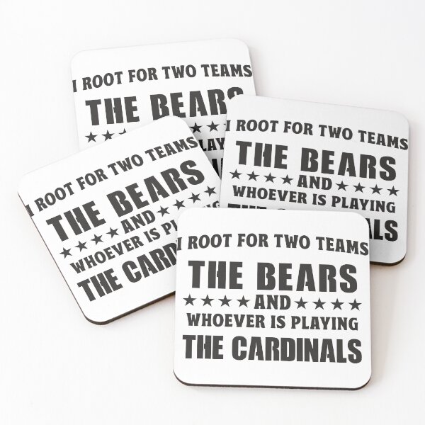 Item preview, I Root For Two Teams The Bears And Whoever Is Playing The Cardinals designed and sold by TonySpencer.