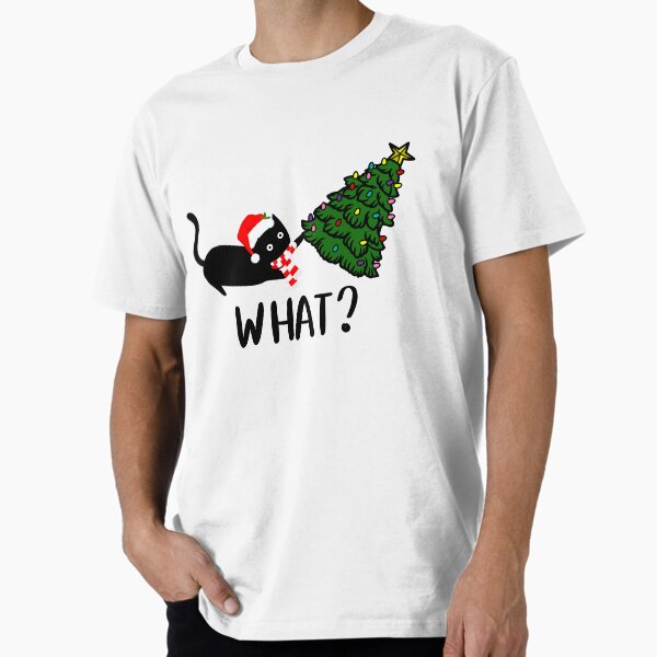 Item preview, Funny Black Cat Gift Pushing Christmas Tree Over Cat What? T-Shirt designed and sold by dragonring.