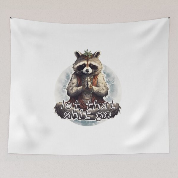 Item preview, Meditation yoga raccoon Let that shit go designed and sold by AngelinaBezm.