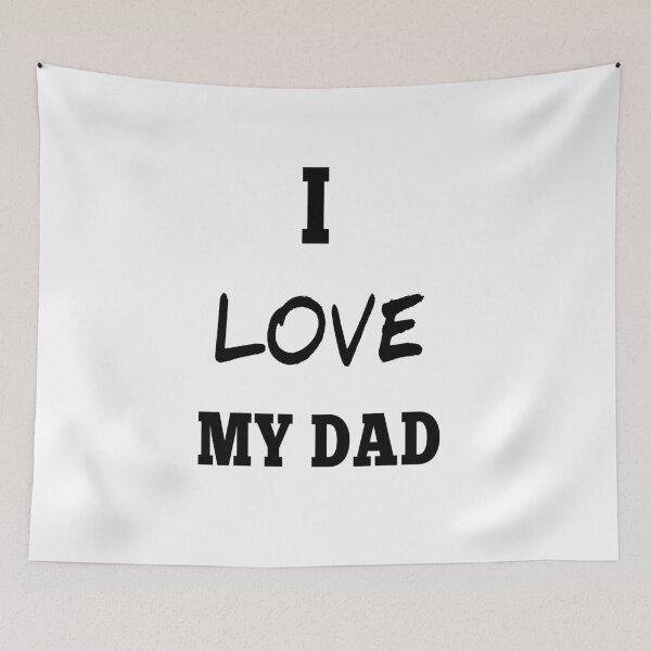 Item preview, i love my dad  designed and sold by MKshoper.