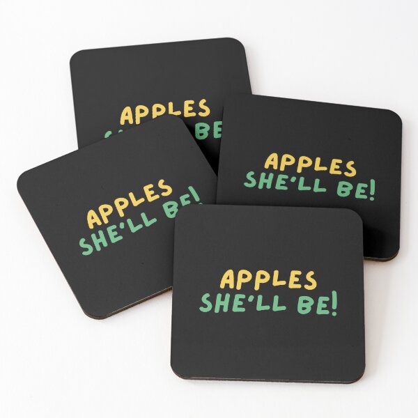 Item preview, APPLES SHE'LL BE! Australian Sayings, Australian Slangs simple cute text design designed and sold by Funny Australian Quotes.