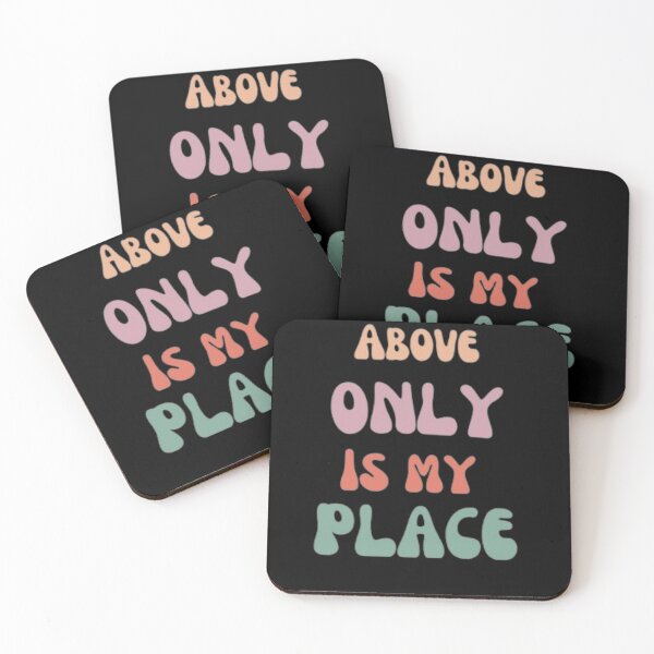 Item preview, Above only is my place"every child of God is made to live above in All he does designed and sold by Obinne.
