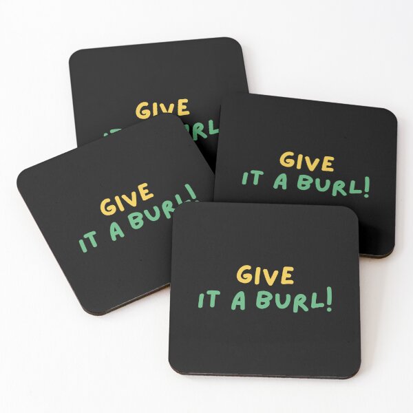 Item preview, Give it a burl! Australian Sayings, Australian Slangs simple cute text design designed and sold by Funny Australian Quotes.