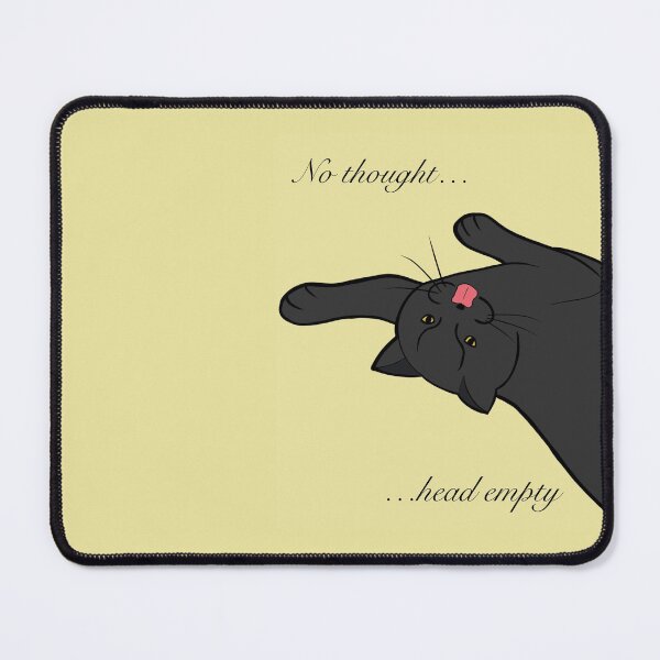 Item preview, No Thought Head Empty Cat designed and sold by Just-2-Raccoons.