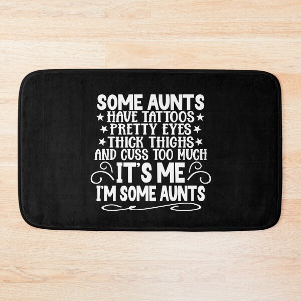 Item preview, Some Aunts cuss too much  designed and sold by Colorfulman.