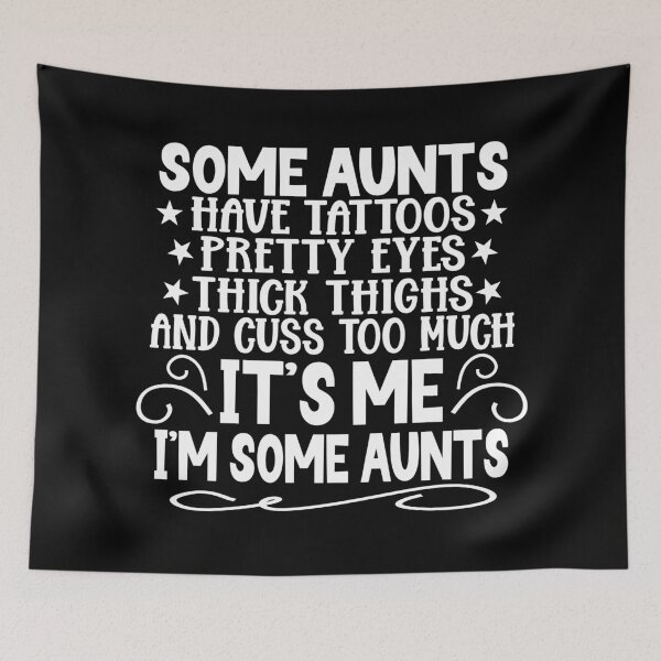 Item preview, Some Aunts cuss too much  designed and sold by Colorfulman.