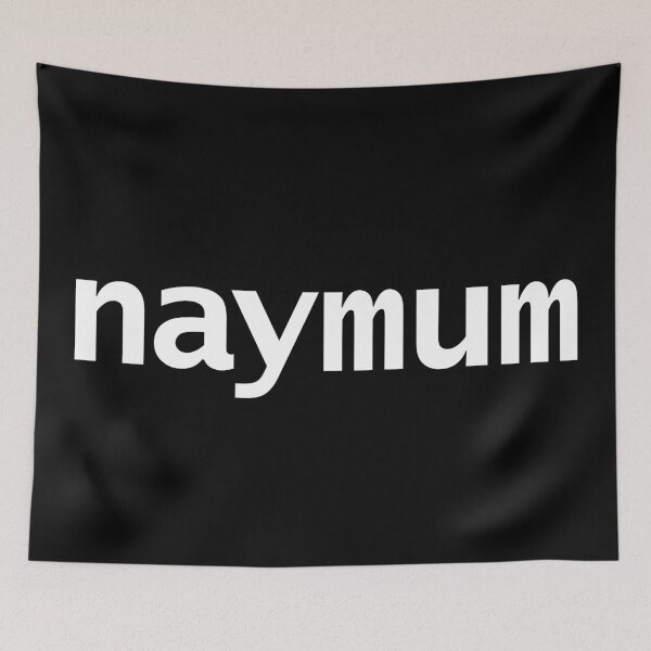Item preview, Naymum Sounds Like Name Em designed and sold by ellenhenry.