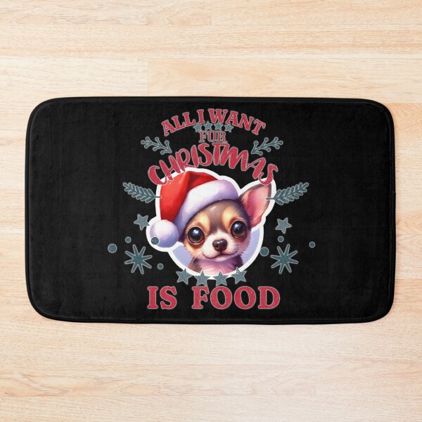 Item preview, Cute Chihuahua puppy with a Santa hat. Text: 'All I want for Christmas is Food' designed and sold by shirtsmugslife.