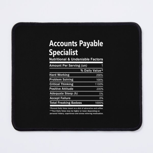 Item preview, Accounts Payable Specialist - Nutritional And Undeniable Factors designed and sold by analisanta.