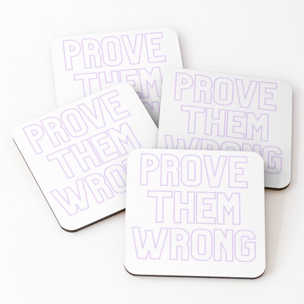 Item preview, Prove Them Wrong designed and sold by IconicFriends.
