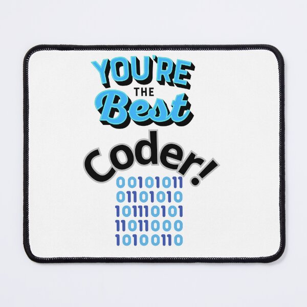 Item preview, you are the best coder designed and sold by peony66.