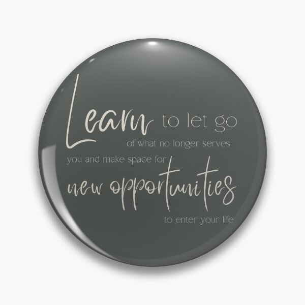 Item preview, Learn to let go designed and sold by MyartStudioTB.