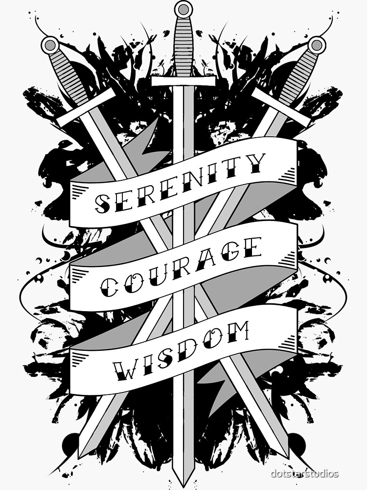 "Serenity, Courage & Wisdom" Sticker for Sale by dotstarstudios | Redbubble