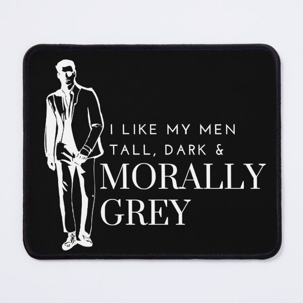 Item preview, I like my Men Tall, Dark and Morally Grey Tall Shades designed and sold by jaekindacray.