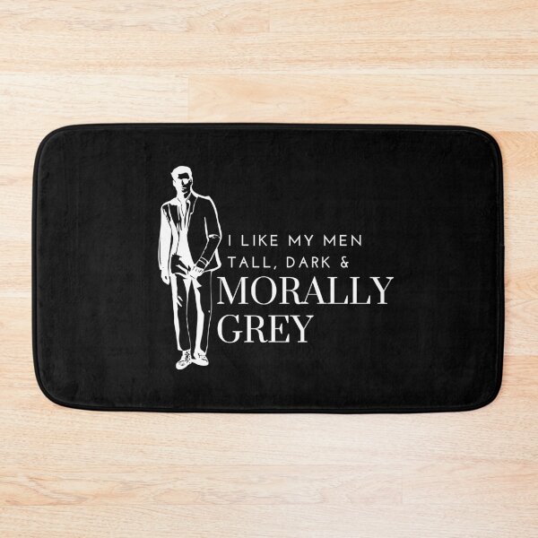 Item preview, I like my Men Tall, Dark and Morally Grey Tall Shades designed and sold by jaekindacray.
