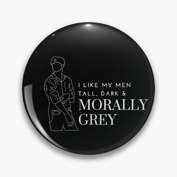 Item preview, I like my Men Tall, Dark and Morally Grey Soft  designed and sold by jaekindacray.