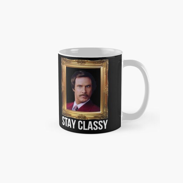 Stay Classy Ron Classic Mug