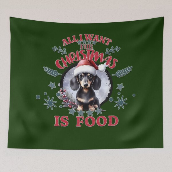 Item preview, Cute black Dachshund puppy with a Santa hat. Text: 'All I want for Christmas is Food' designed and sold by shirtsmugslife.
