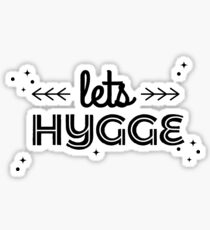 lets hygge Sticker