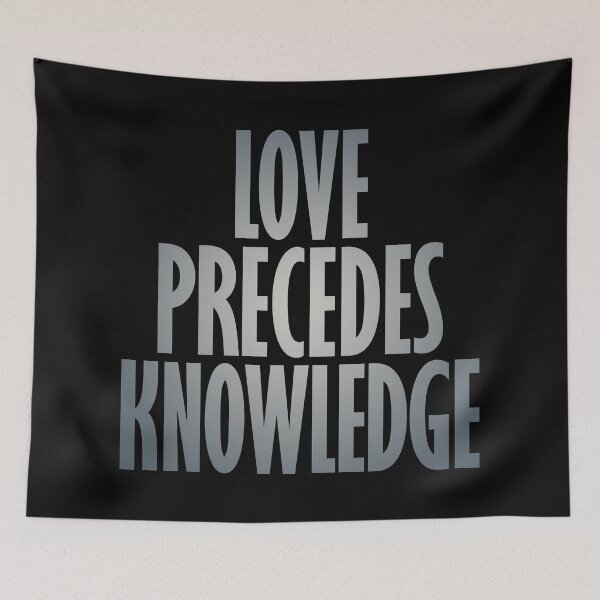 Item preview, Love precedes knowledge. v.4 designed and sold by x1brett.